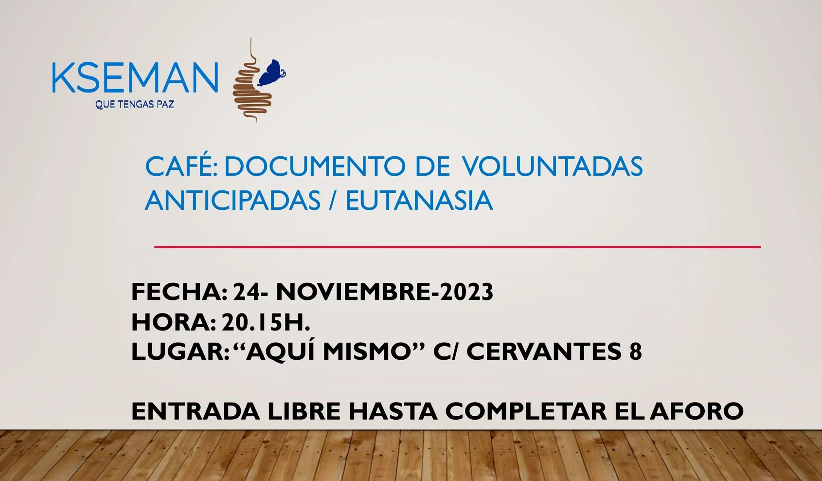 24 de Noviembre: Tertulia sobre la Eutanasia