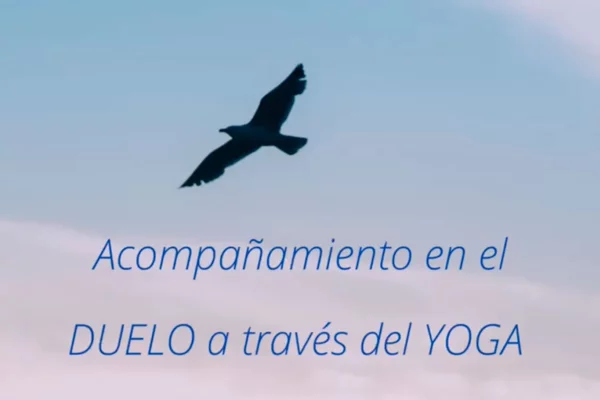 Acompañamiento en el duelo a través del Yoga
